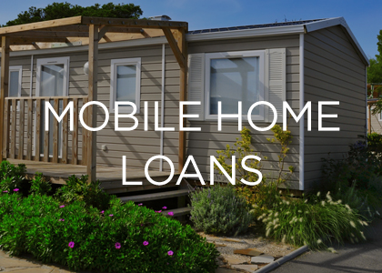 Mobile Home Loans 420x300 